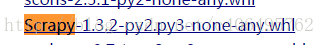 Python3安装Scrapy,Python安装Scrapy