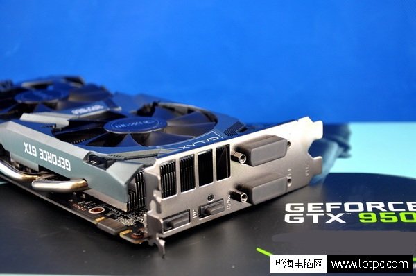 影驰GTX950黑将显卡接口