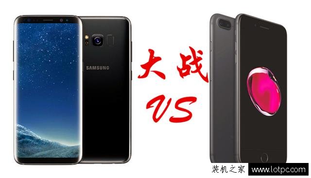三星S8和苹果iPhone7哪个好？三星Galaxy S8和苹果iPhone7对比评测