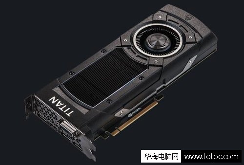 NVIDIA发布最新顶级游戏显卡GTX TITAN X