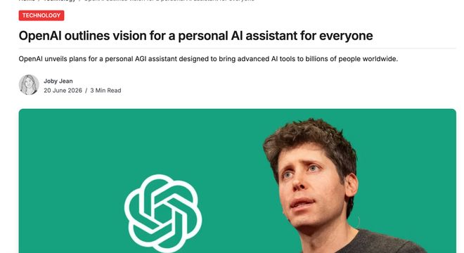 OpenAI发布全新路线图：AI系统将成为功能强大的个人助理